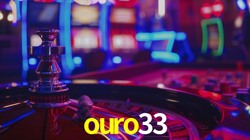 ouro33,ouro33.com